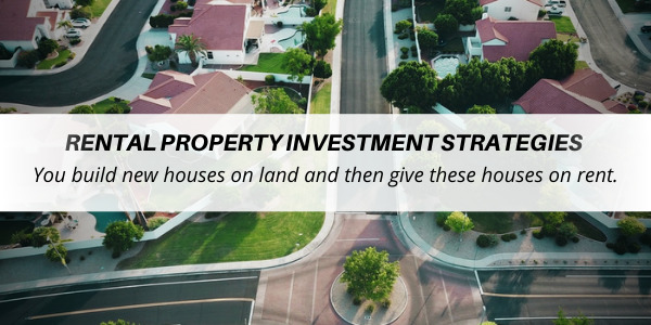 Rental property investment strategies