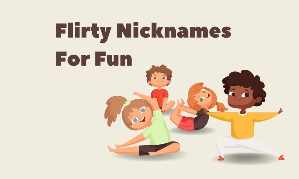 Flirty Nicknames for Fun