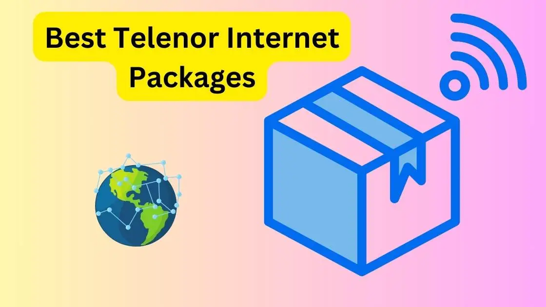 Best Telenor Internet Packages