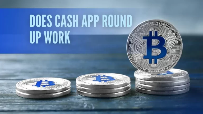 How Does Cash App Round up Work| Invest and Save