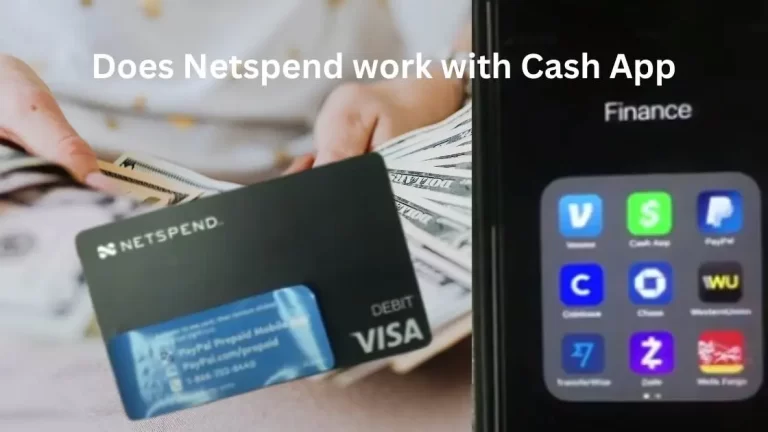 Does Netspend work with Cash App |If yes, How?