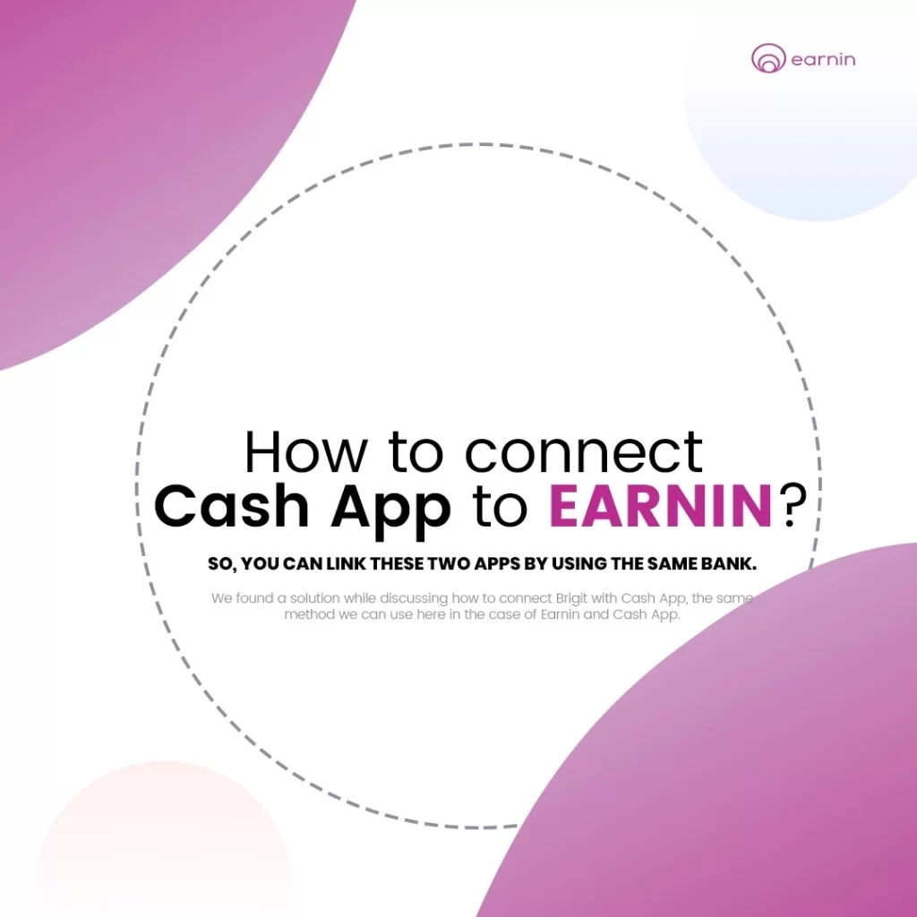 How to connect cash app to Earnin
