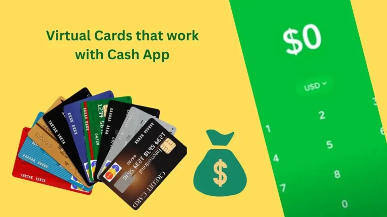 Virtual Cards that Work with Cash App in 2023