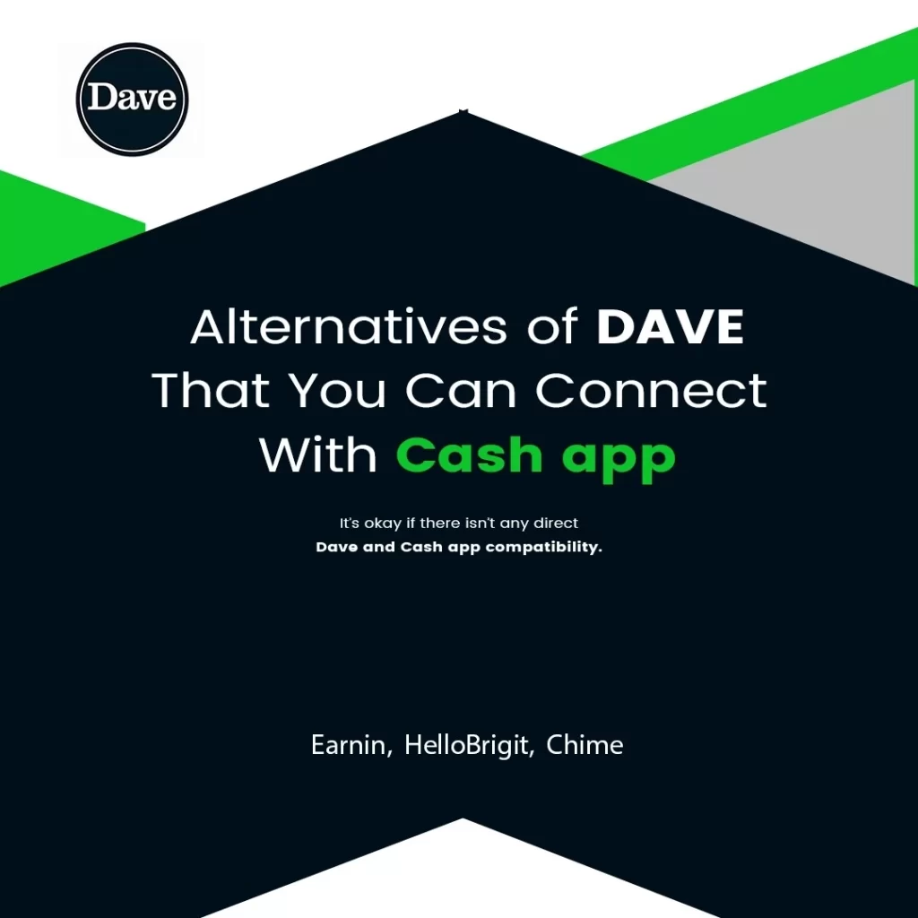 alternatives of dave that you can connect with cash app