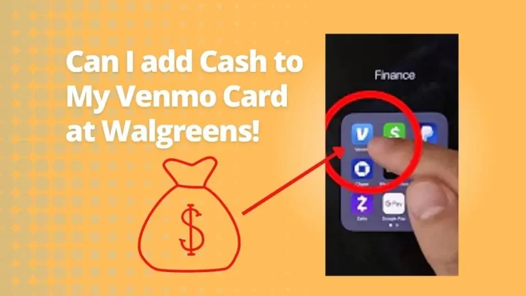 Can I add Cash to My Venmo Card at Walgreens?