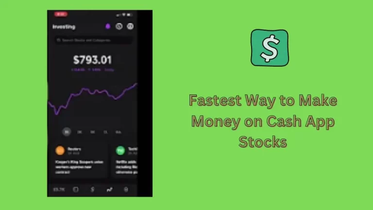 The Fastest Way to Make Money on Cash App Stocks