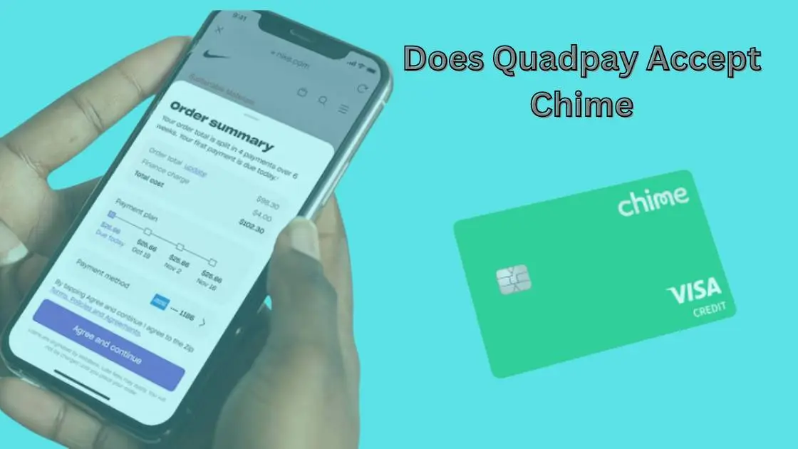 Does Quadpay Accept Chime
