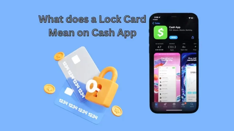 What does a Lock Card Mean on Cash App?