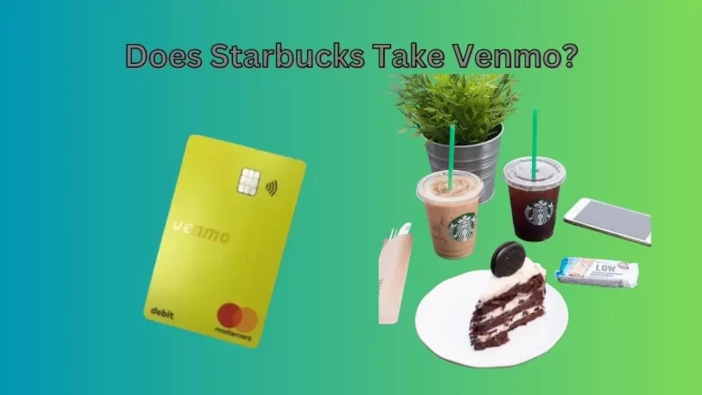 Does Starbucks Take Venmo? Yes, Pay with Venmo for Coffee