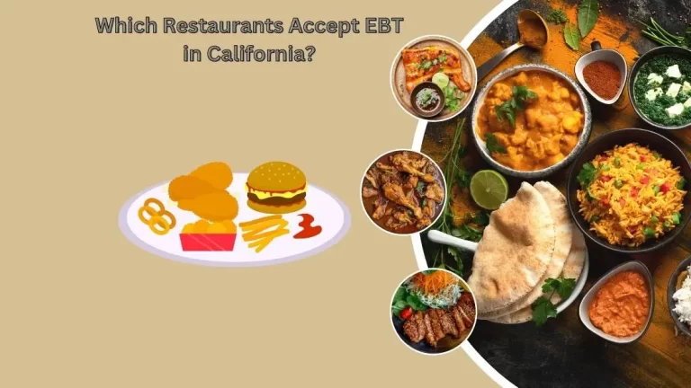 What Restaurants Accept EBT in California?