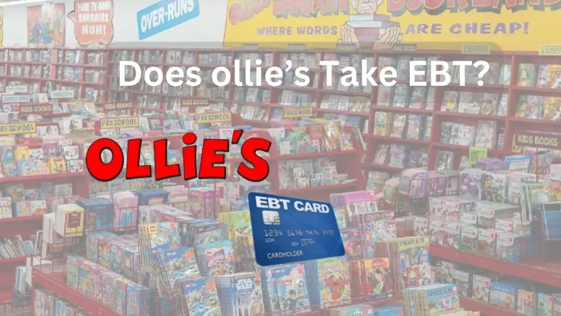Does ollie’s Take EBT