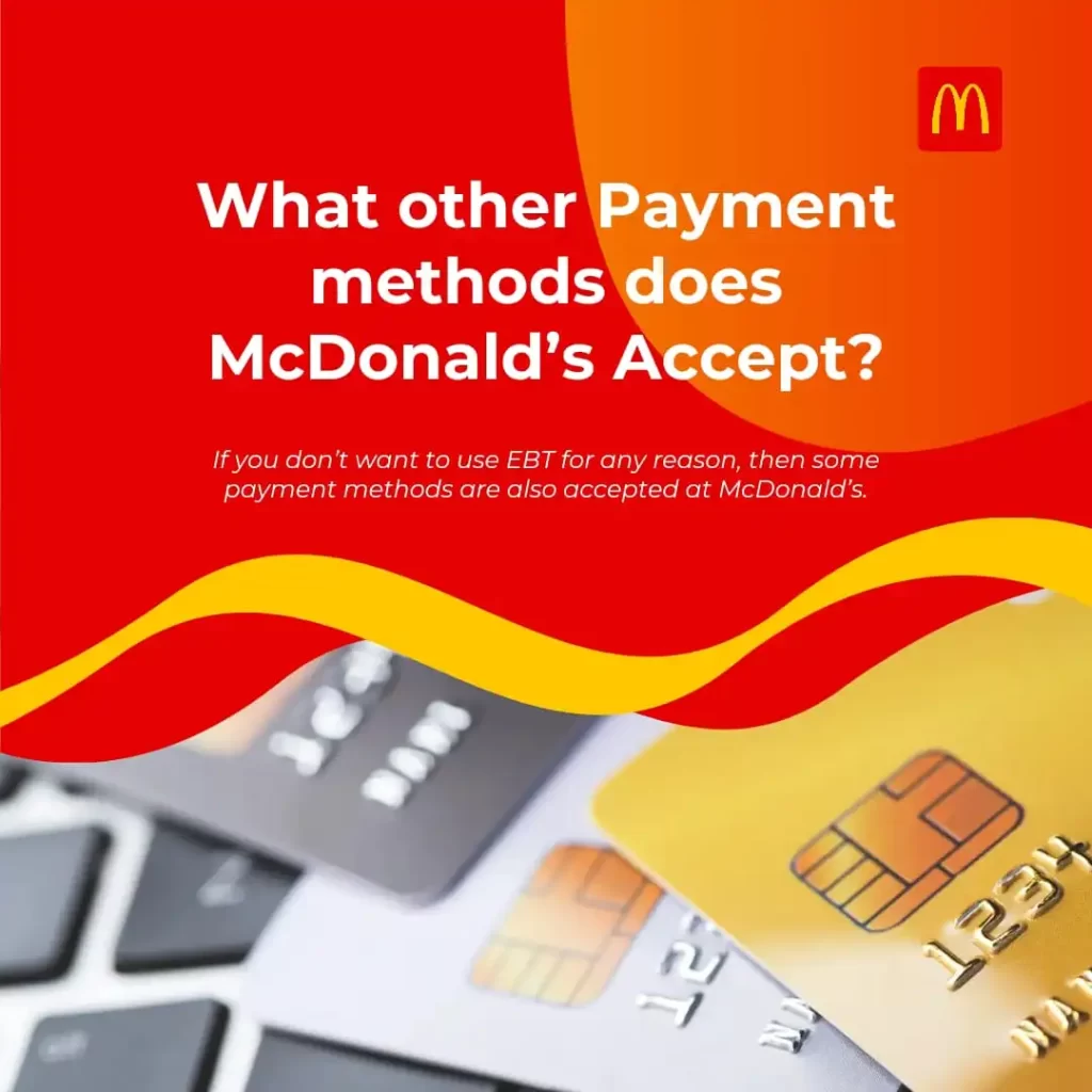 What other payment methods Macdonalds accept