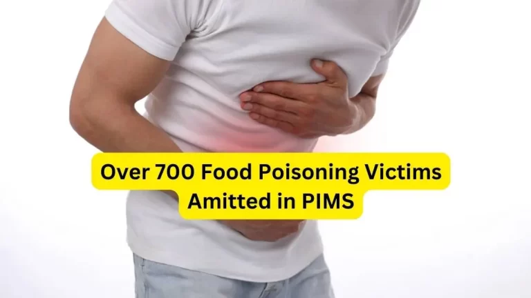 PIMS Admits Over 700 Food Poisoning Victims for Treatment