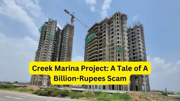 Creek Marina Project: A Tale of A Billion-Rupees Scam, Corruption, and Greed