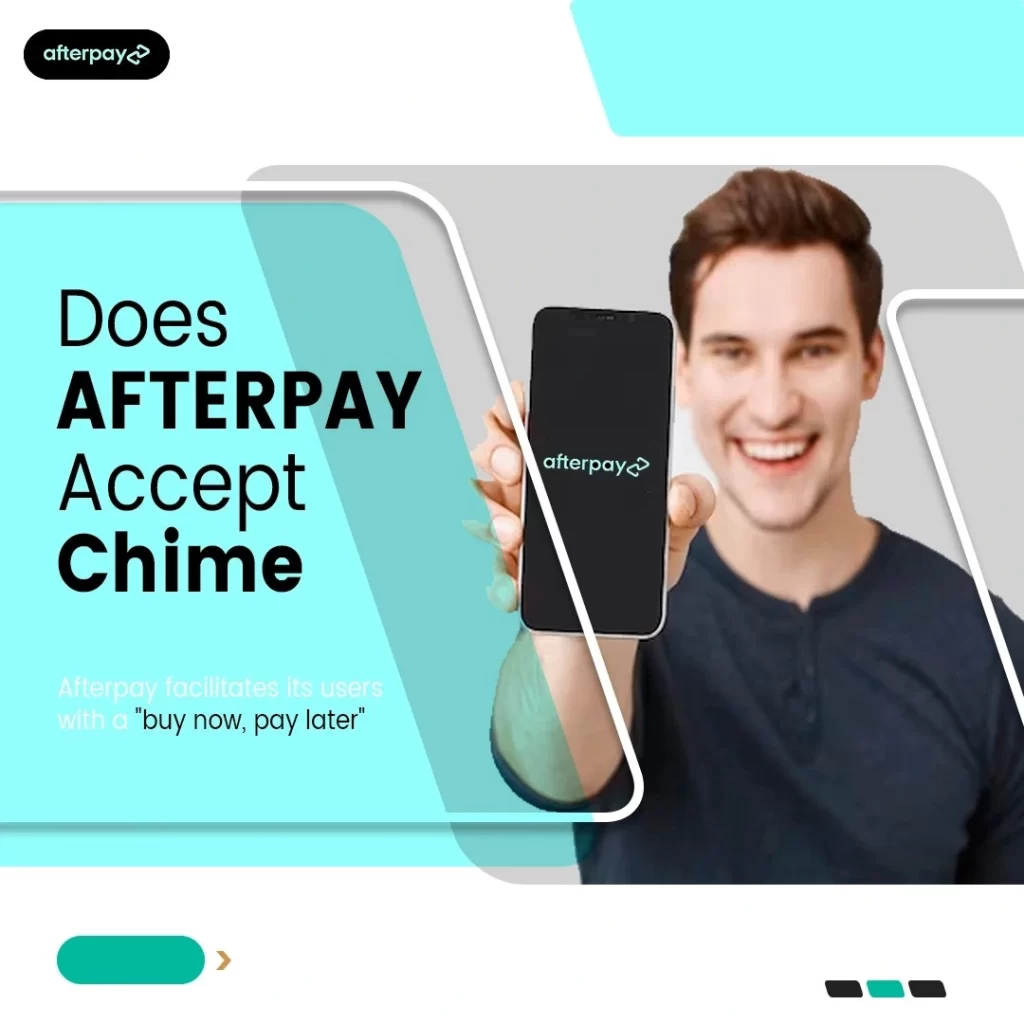 Does Afterpay accept Chime