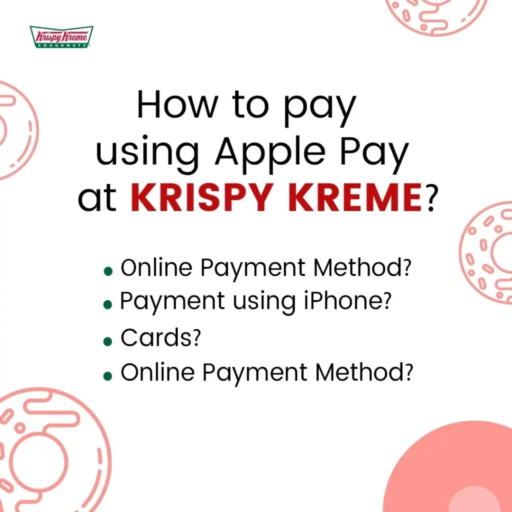 How to use apple pay at Kreme