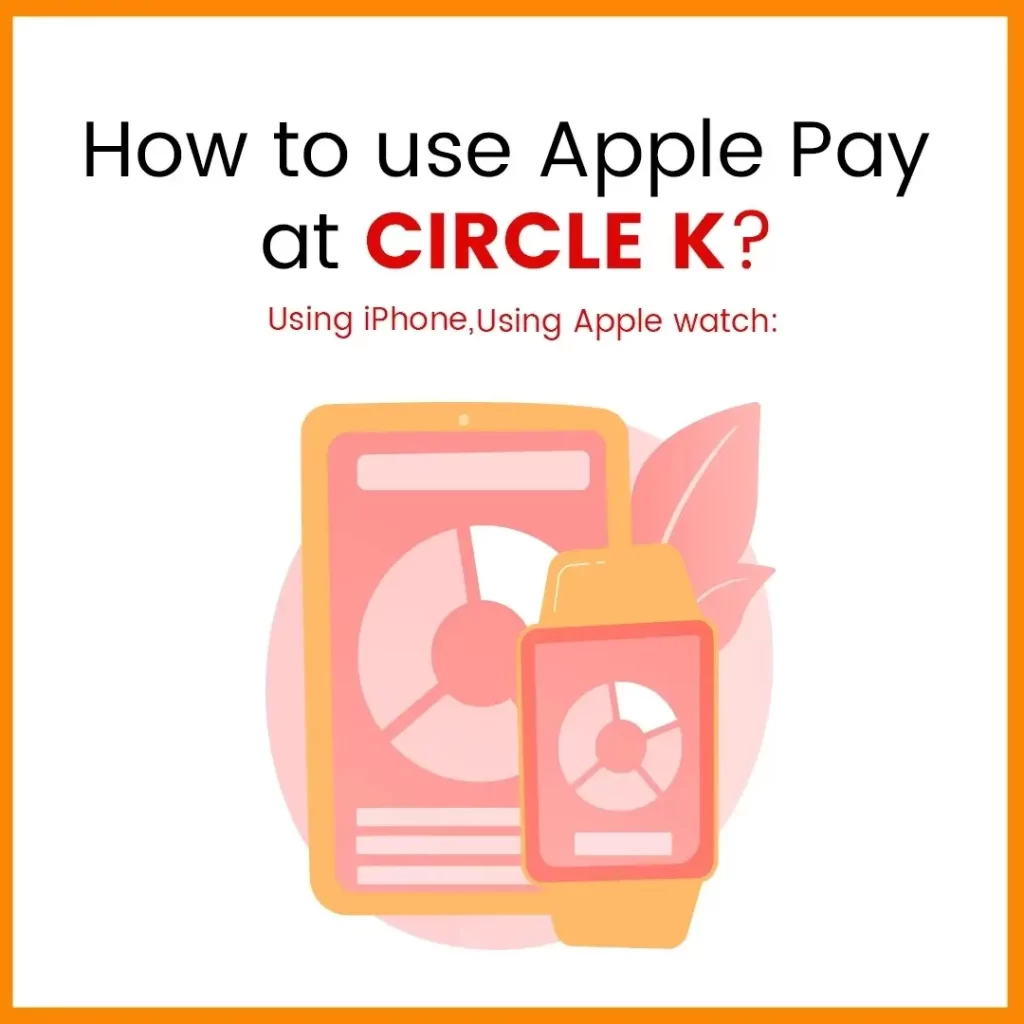 How to use apple pay at circle k 