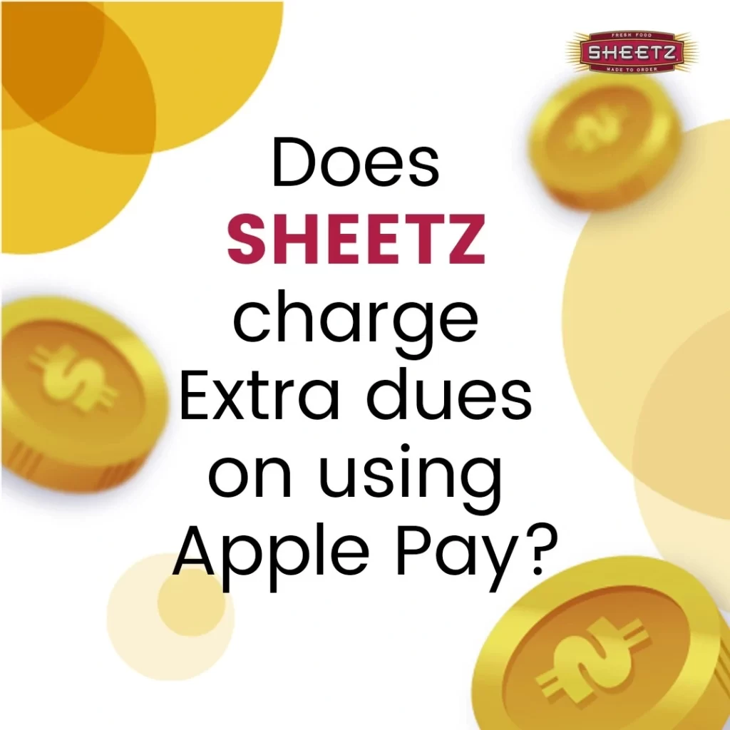 does sheetz charge extra dues