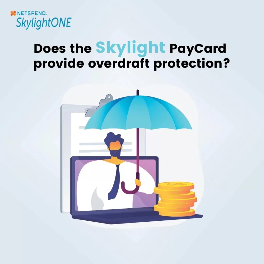 does skylight paycard provide overdraft protection
