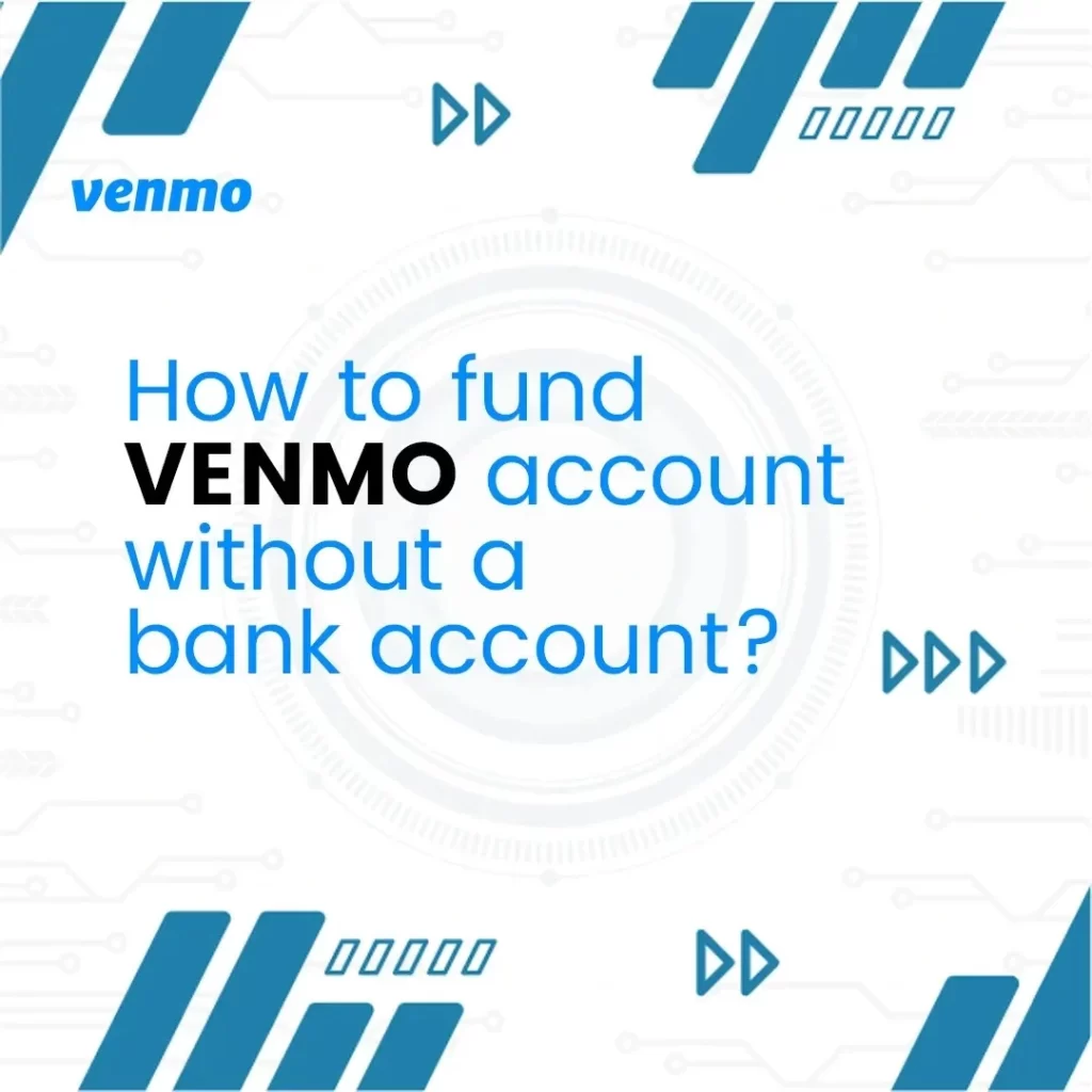 how to fund venmo account without bank account