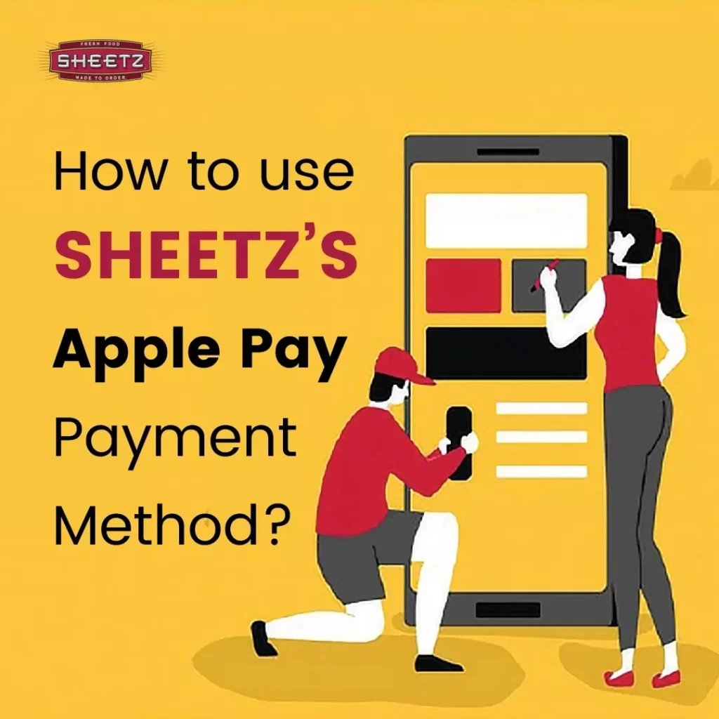 how to use sheetz apple payment methods