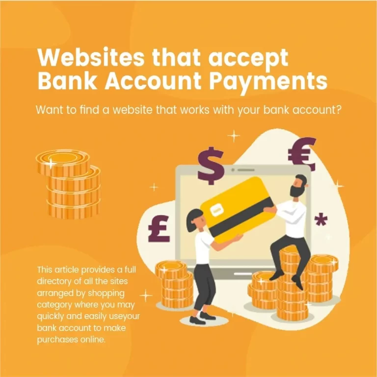 Best Websites that Accept Bank Account Payments| A Comprehensive Guide