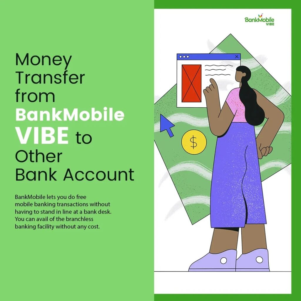 Money transfer from Bankmobile Vibe to other bank account