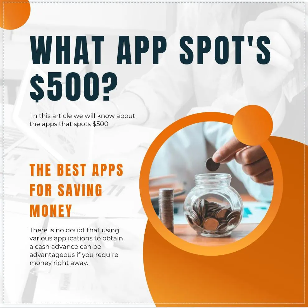 what app spots $500
