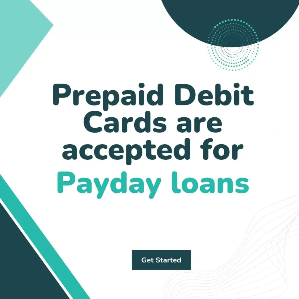 prepaid debit cards are accepted for payday loans