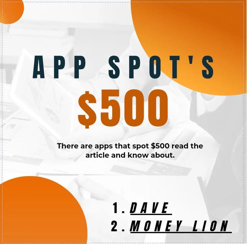 apps that spot $500