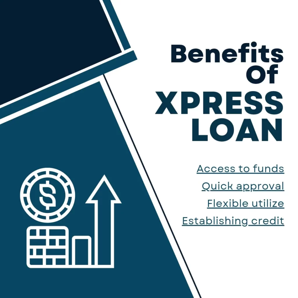 benefits of xpress loan
