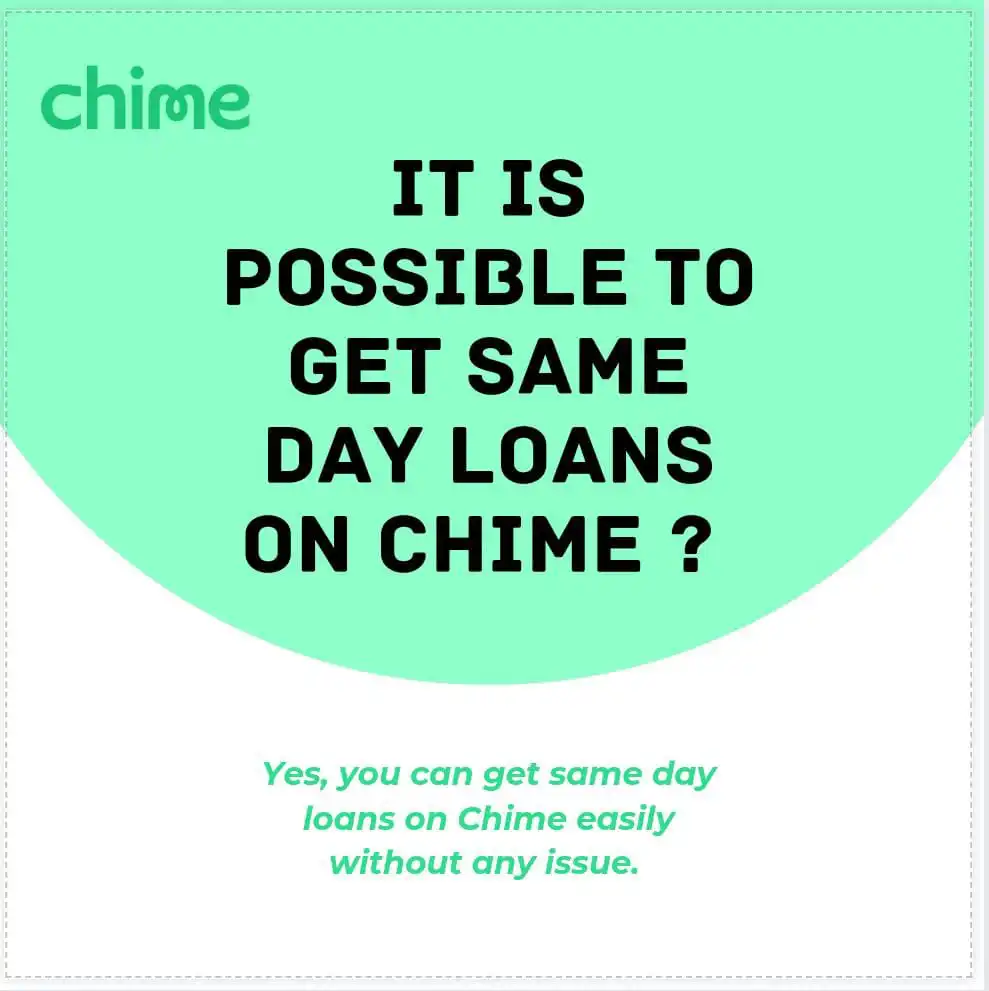 is it possible to get same day loans on chime