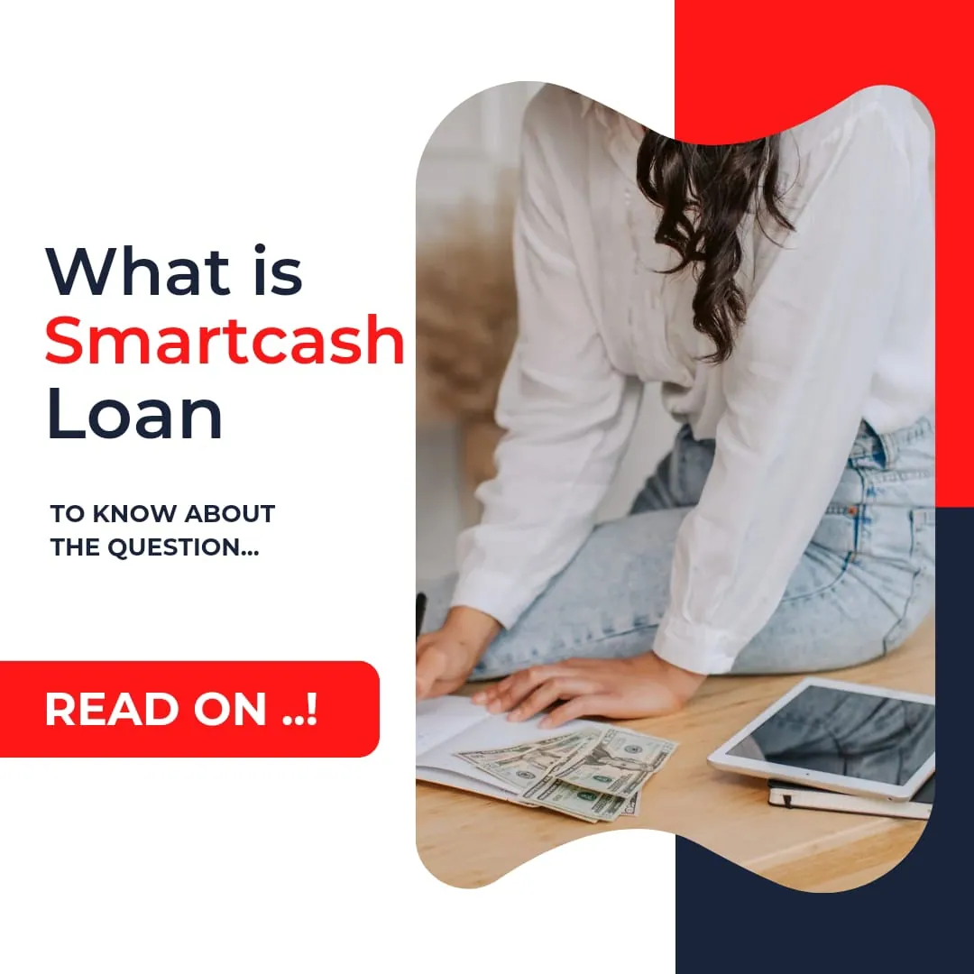 What is smartcash loan?