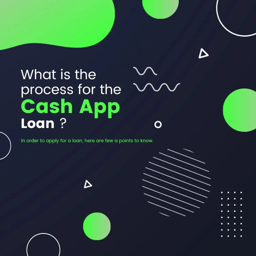 what is the process for cash app loan
