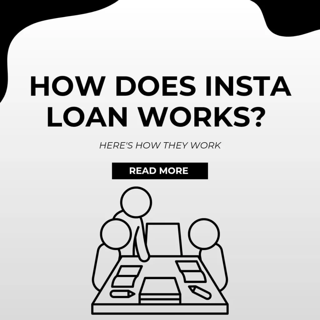 how does insta loan works