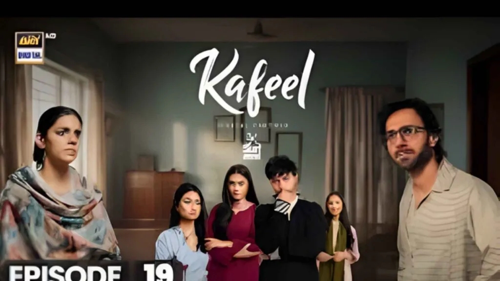 kafeel drama episode 19